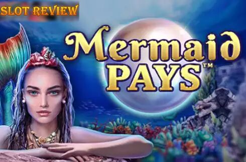 Mermaid Pays slot